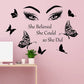 Inspirational Wall Decal Quotes Eyelash Eyes Wall Stickers Motivational Word Letter Decals She Believe She Could So She Did Wall Art Positive Sayings Sticker for Women Girls Bedroom Living Room Decor