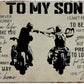 Dad and Son Biker to My Son Vintage Metal Sign Wall Decor for Bars Restaurants Cafes Pubs 12x8
